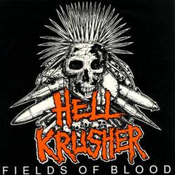 Hellkrusher (UK) : Fields of Blood
